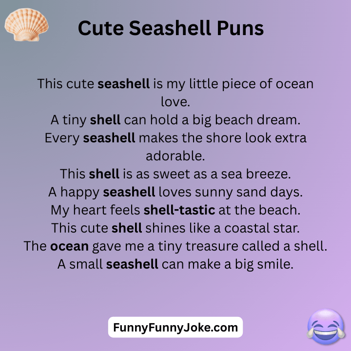 Cute Seashell Puns