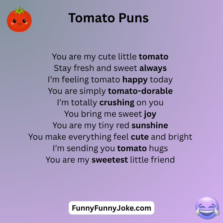 Tomato Puns