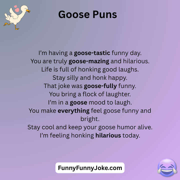 Goose Puns