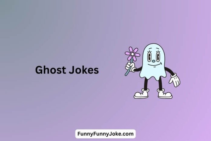 Ghost Jokes