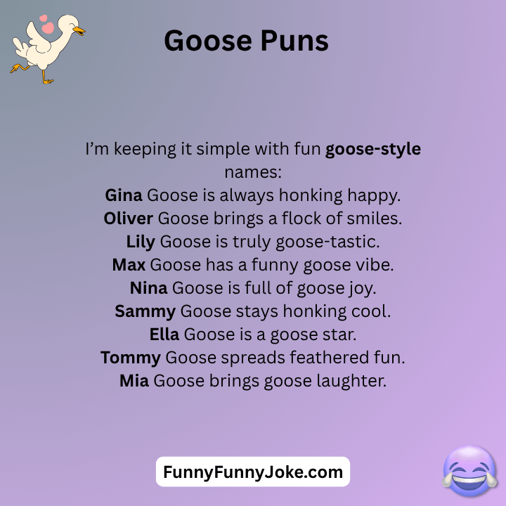 Goose Puns