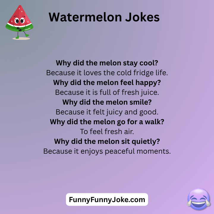 Melon Jokes