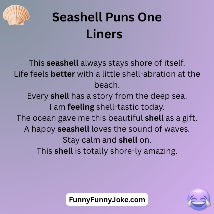Seashell Puns One Liners