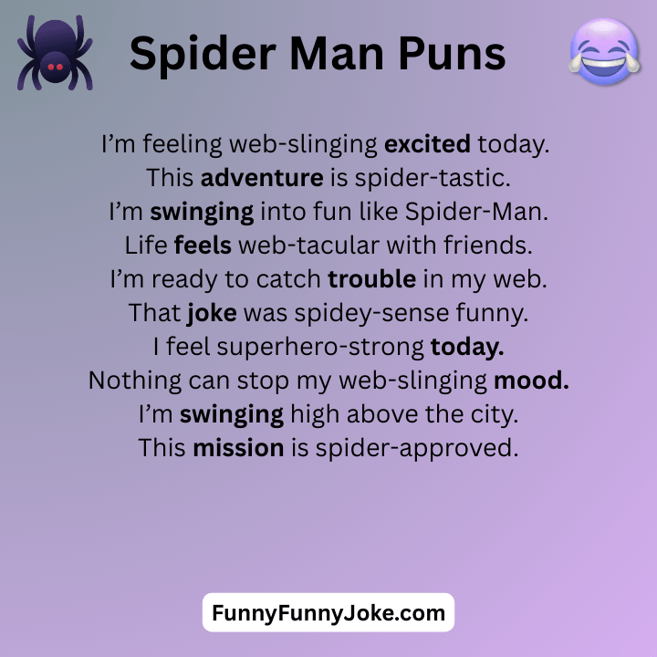 Spider Man Puns
