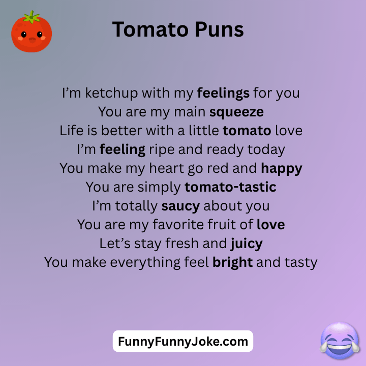 Tomato Puns
