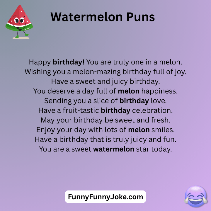 Watermelon Puns