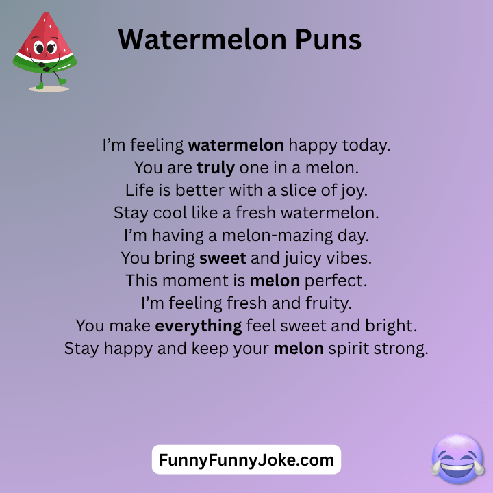Watermelon Puns