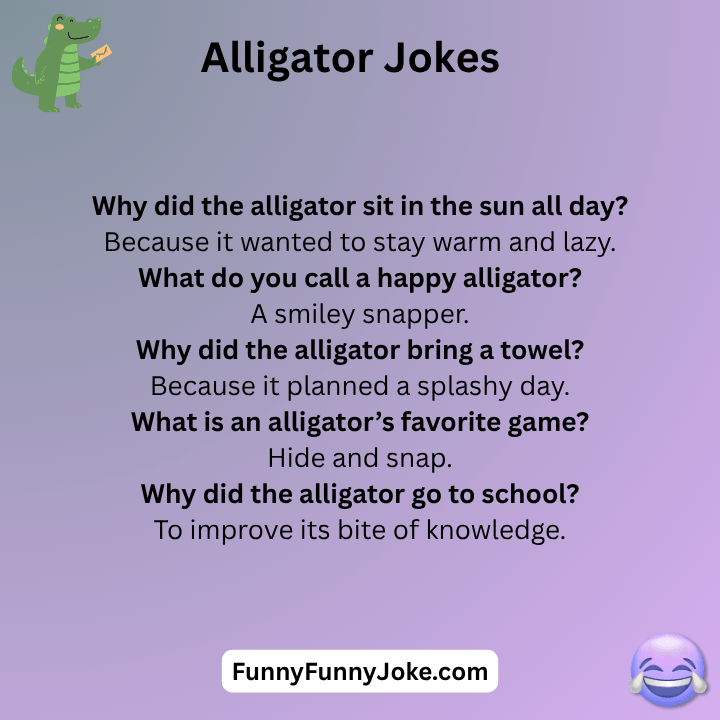 Alligator Jokes