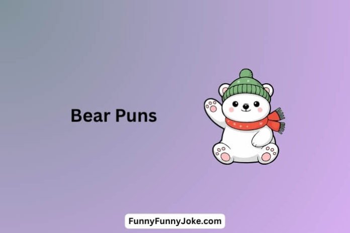 Bear Puns