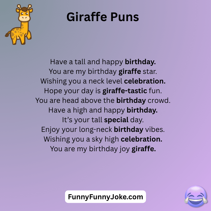 Birthday Giraffe Puns