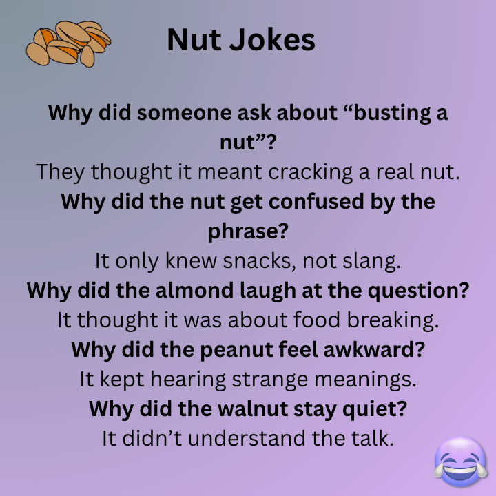 Busting A Nut Jokes Meaning