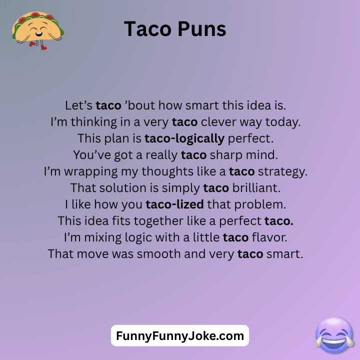 Clever Taco Puns