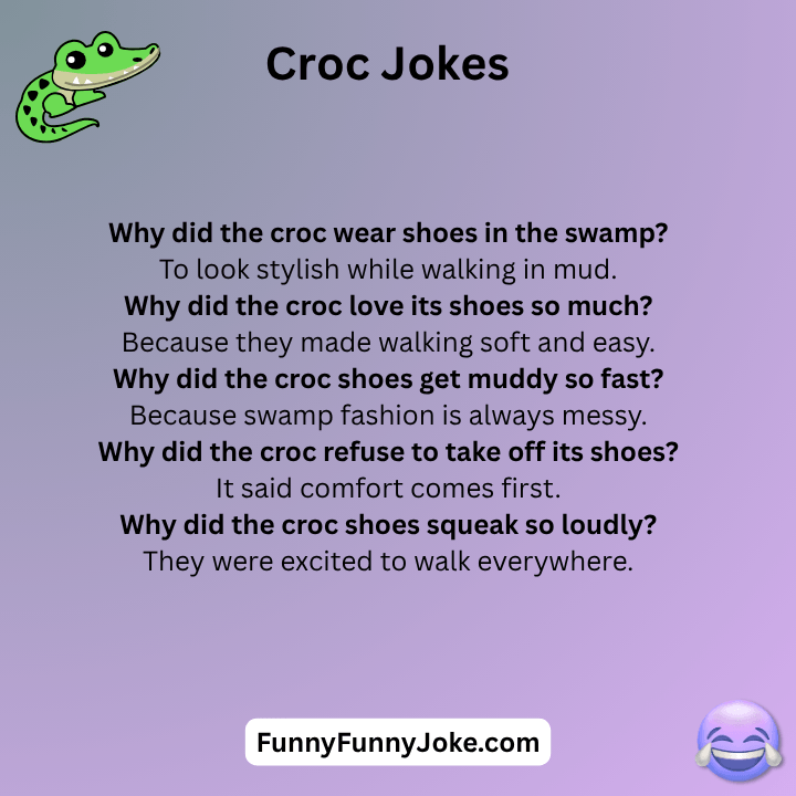 Croc Shoe Jokes