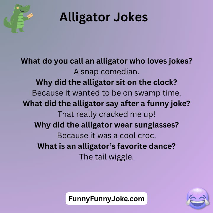 Funny Alligator Jokes