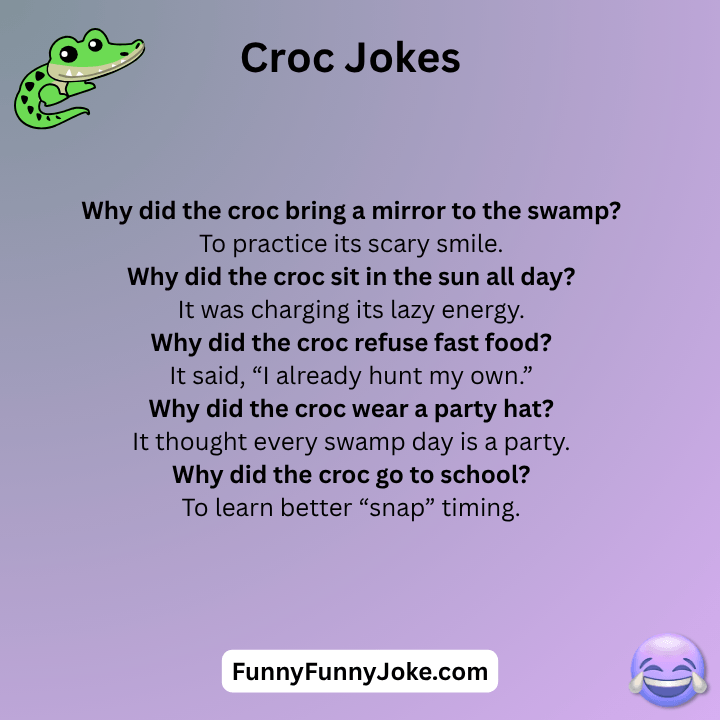 Funny Croc Jokes