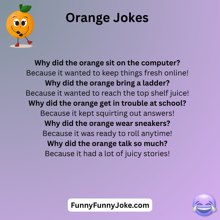 Funny Orange Jokes