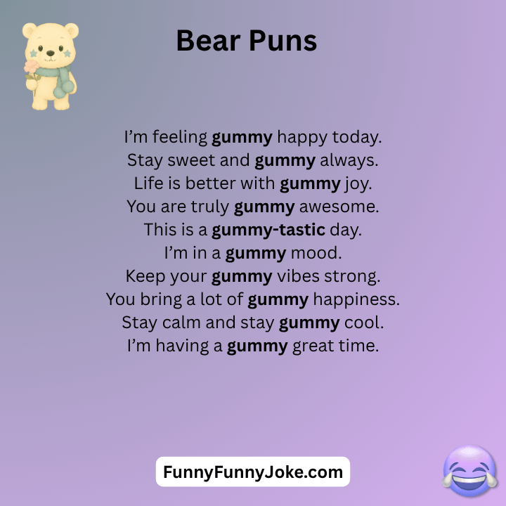 Gummy Bear Puns