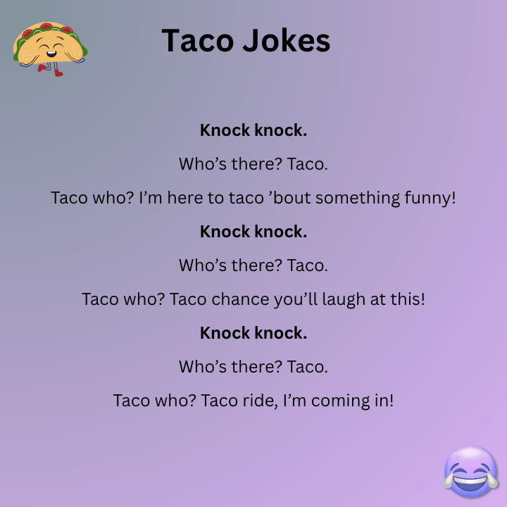 Knock Knock Taco Jokes