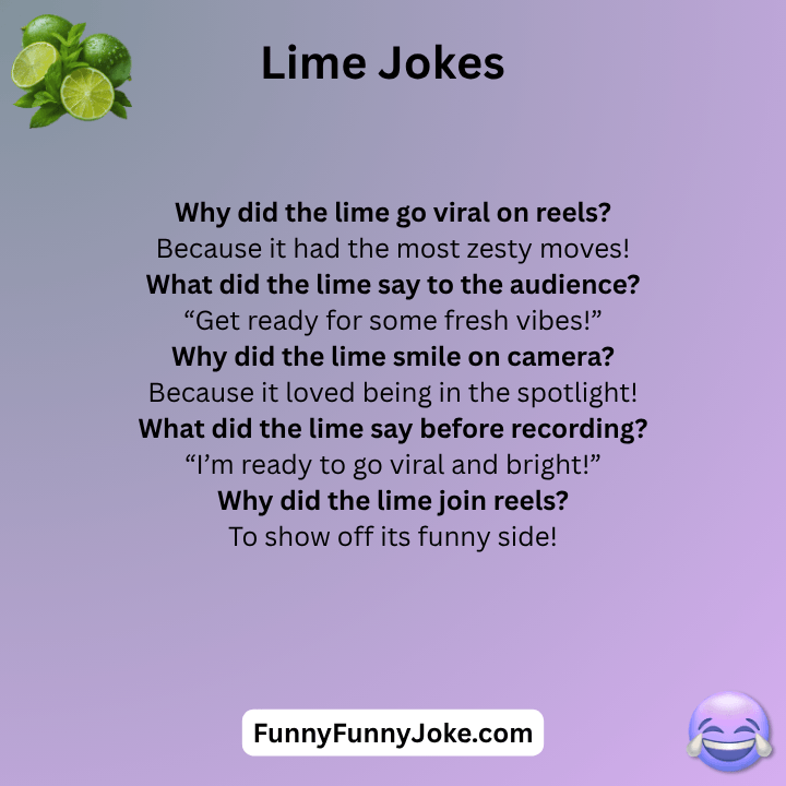 Lime Jokes Reels