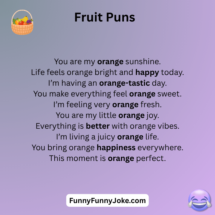 Orange Fruit Puns