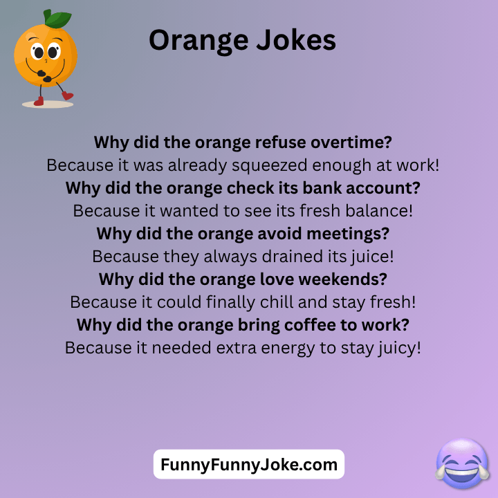 Orange Jokes For Adults