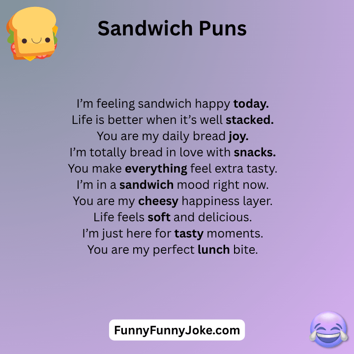 Sandwich Puns One Liners