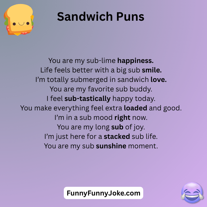 Sub Sandwich Puns