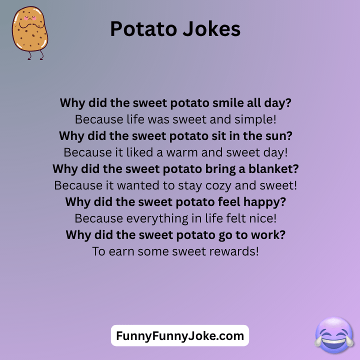 Sweet Potato Jokes