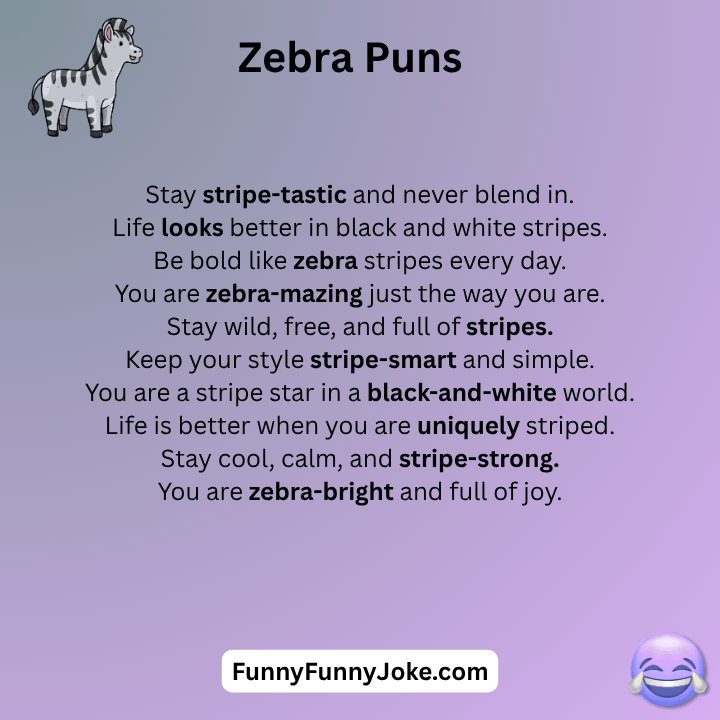 Zebra Puns One Liners