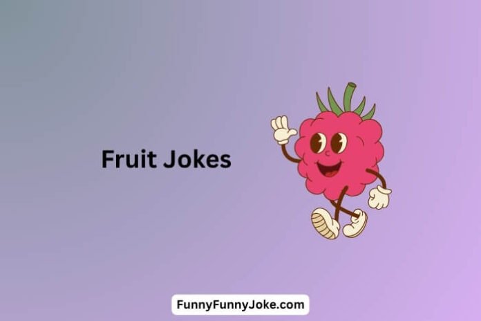 Fruit Jokes