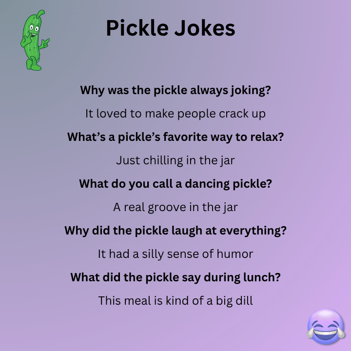 Funny Pickle Jokes