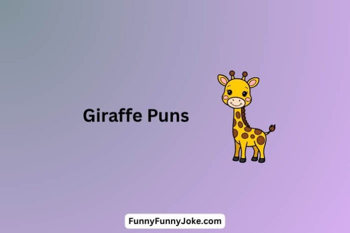 Giraffe Puns
