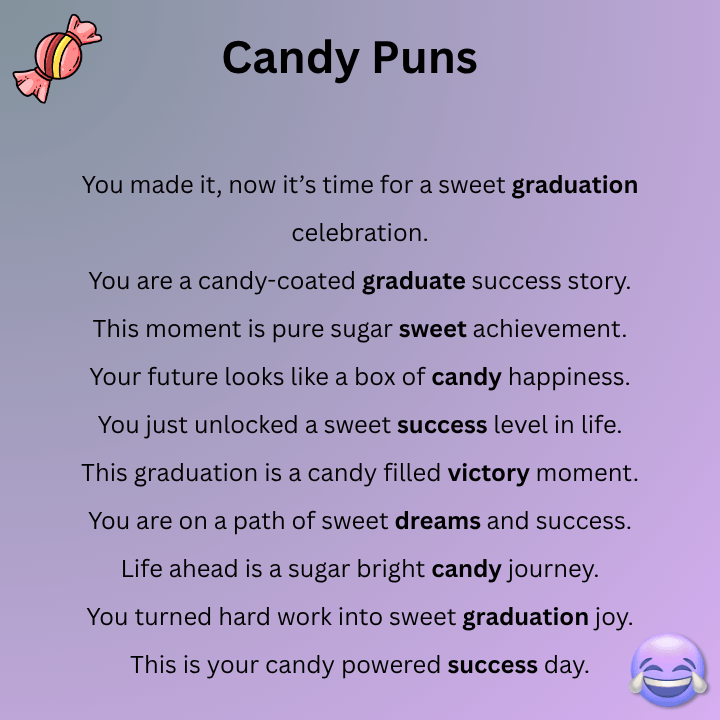 Graduation Candy Puns