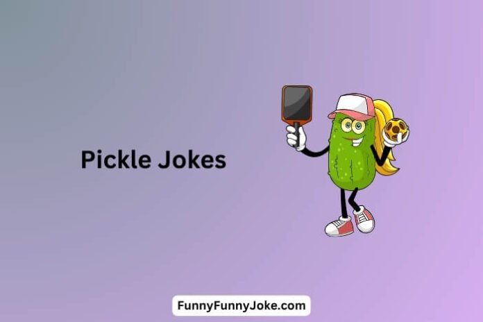 Pickle Jokes