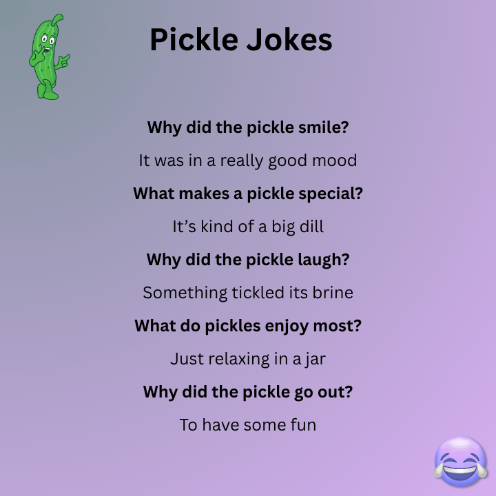 Pickle Jokes One Liners