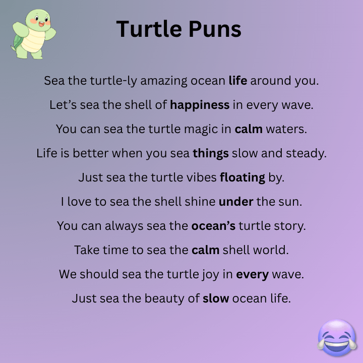 Sea Turtle Puns