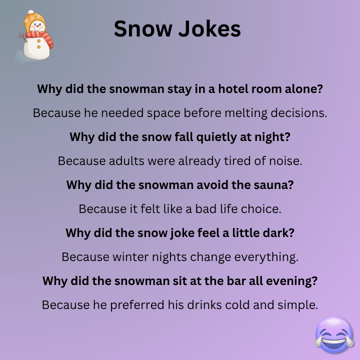 Snow Jokes For Adults