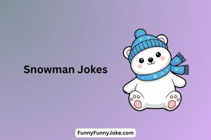 Snowman Jokes