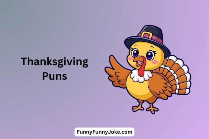 Thanksgiving Puns