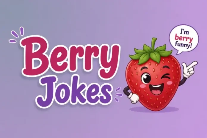 Berry Jokes