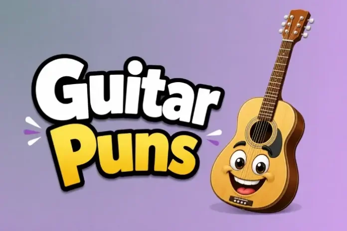 Guitar Puns
