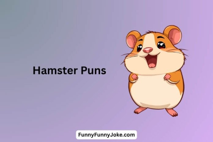 Hamster Puns