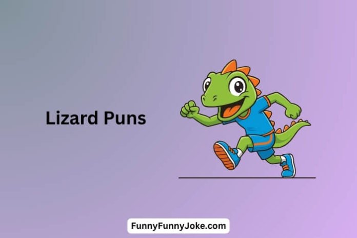Lizard Puns Lizard Puns