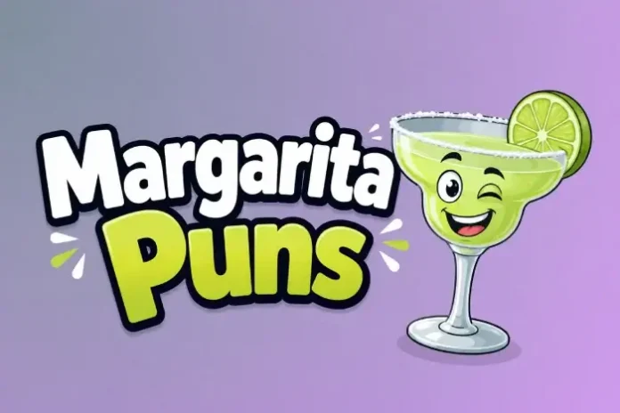 Margarita Puns Margarita Puns