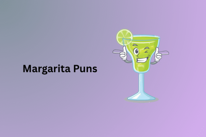 Margarita Puns Margarita Puns
