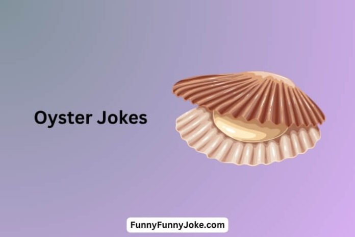 Oyster Jokes