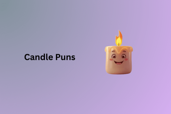 Candle Puns