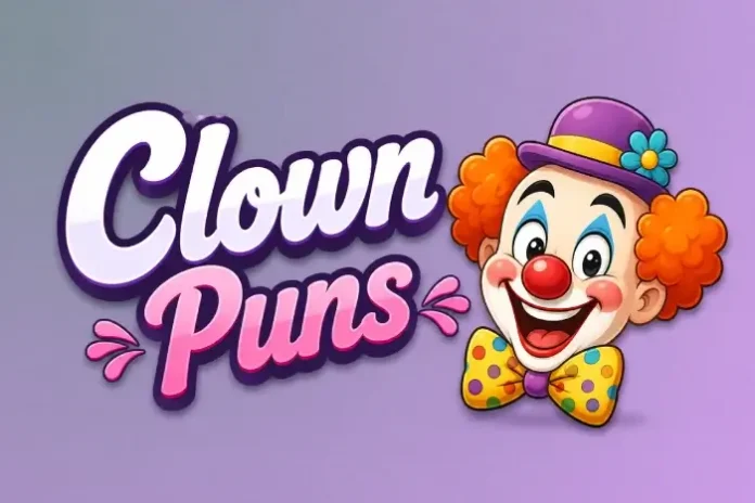 Clown Puns Clown Puns
