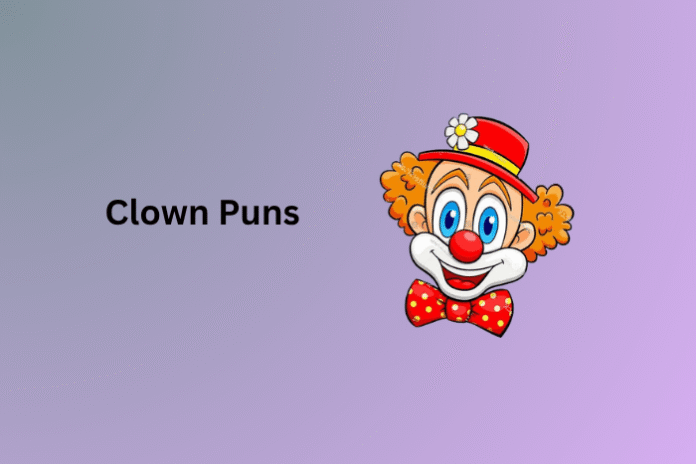 Clown Puns
