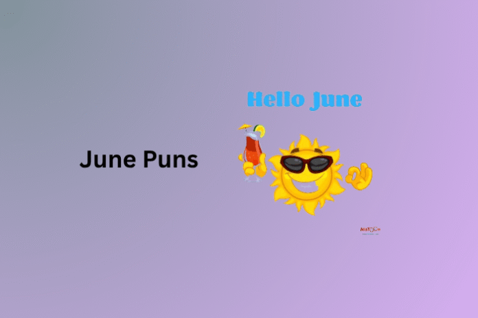 June Puns June Puns